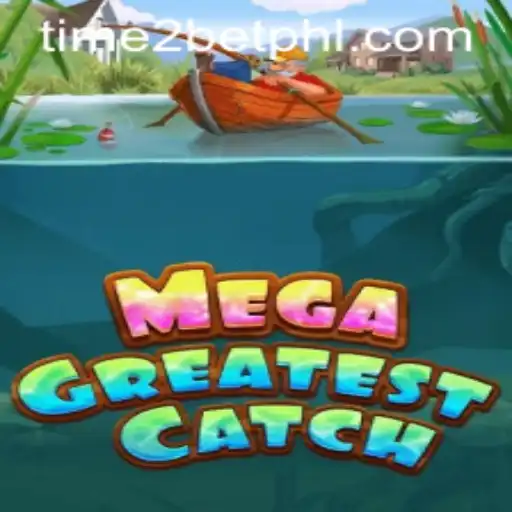 Discover the Thrilling World of MegaGreatestCatch: Embrace the Adventure